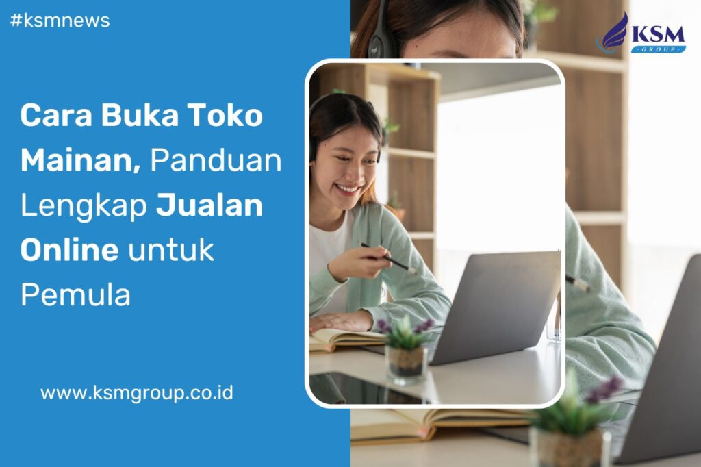 Cara Buka Toko Mainan