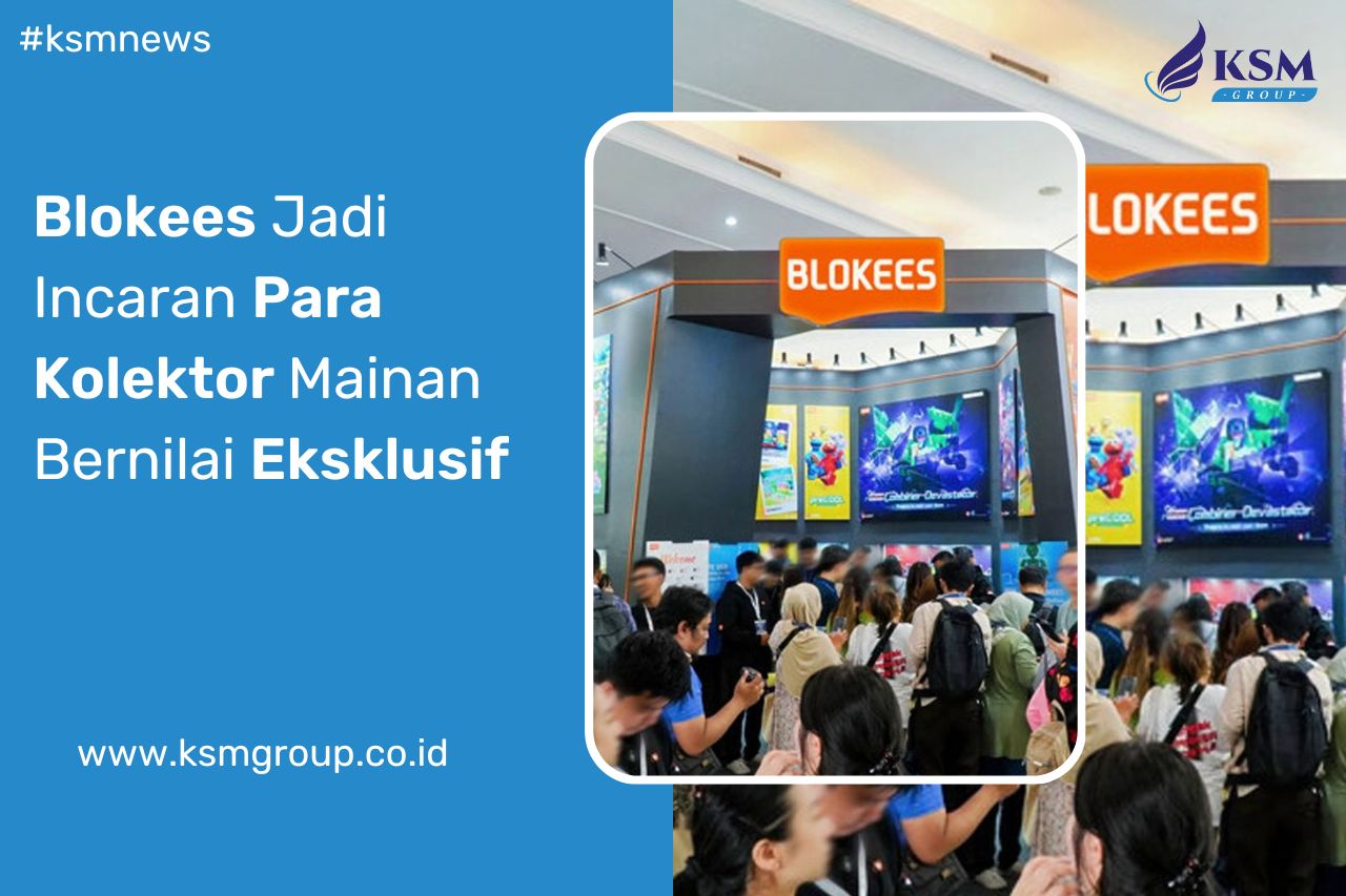 Blokees Jadi Incaran Para Kolektor Mainan