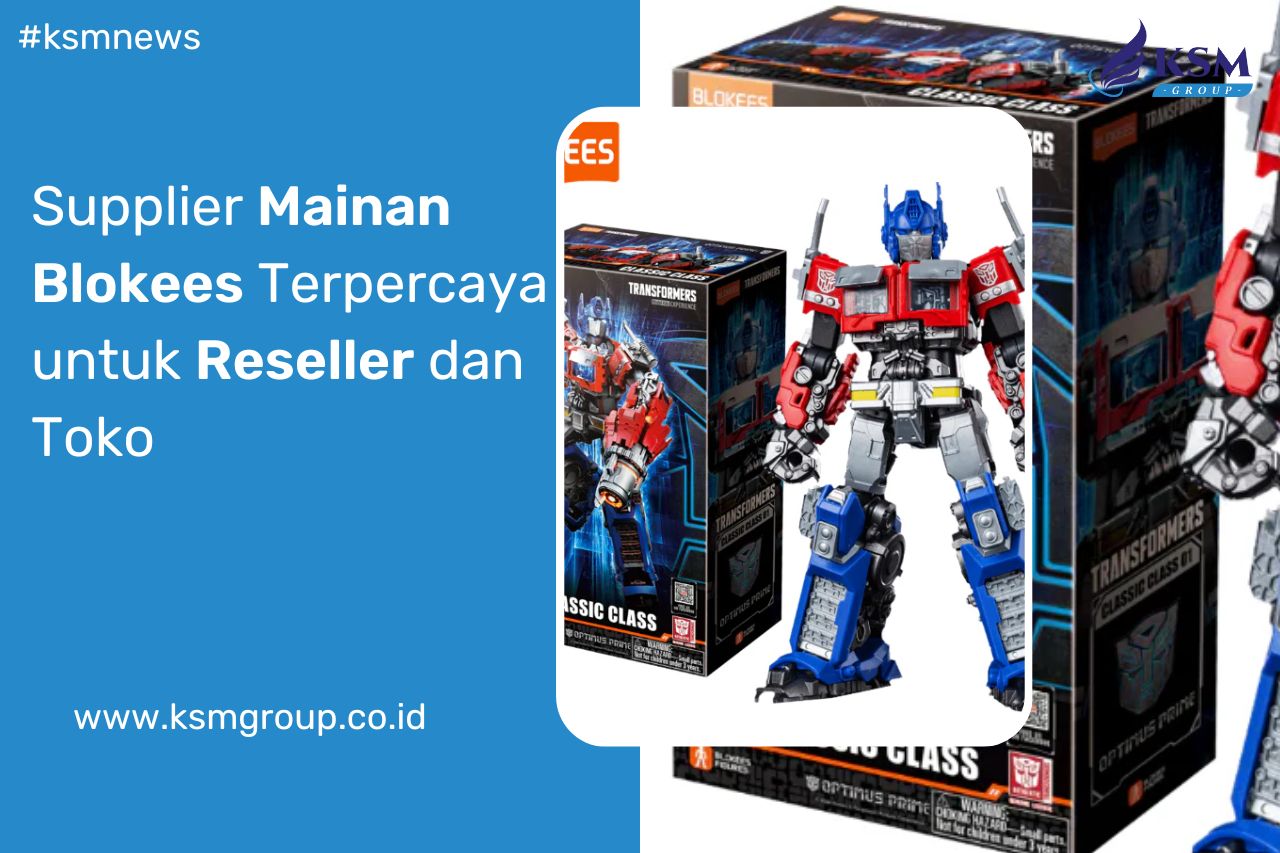 Supplier Mainan Blokees Terpercaya