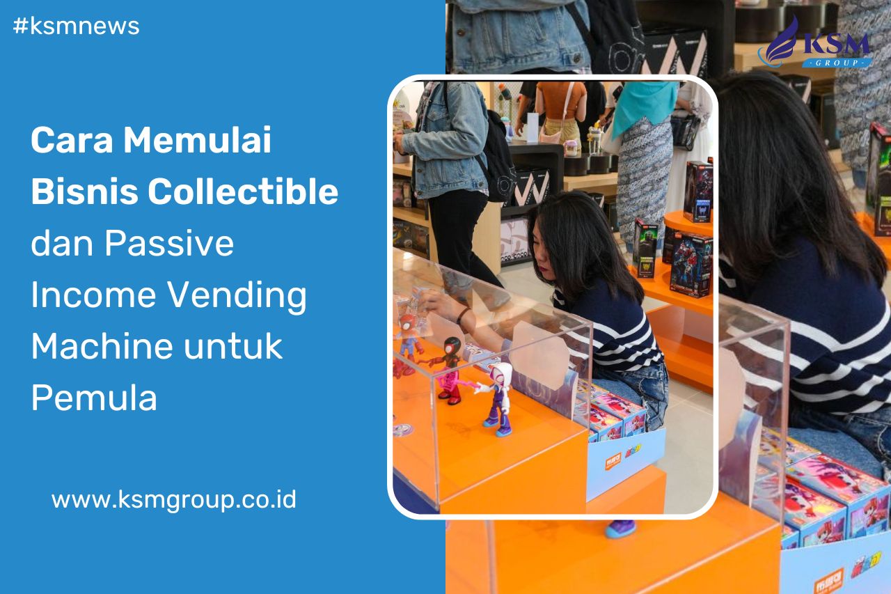 Cara Memulai Bisnis Collectible