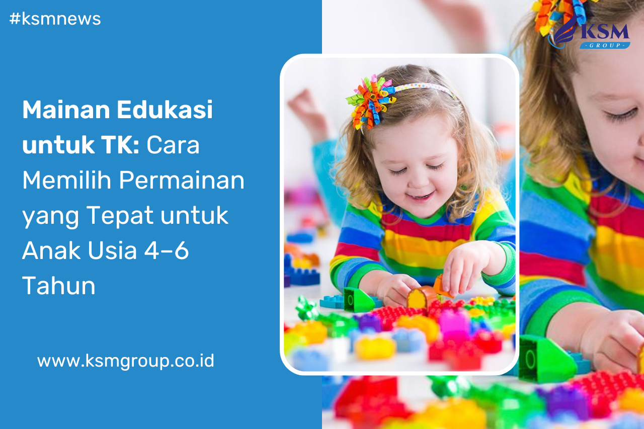 Mainan Edukasi untuk TK