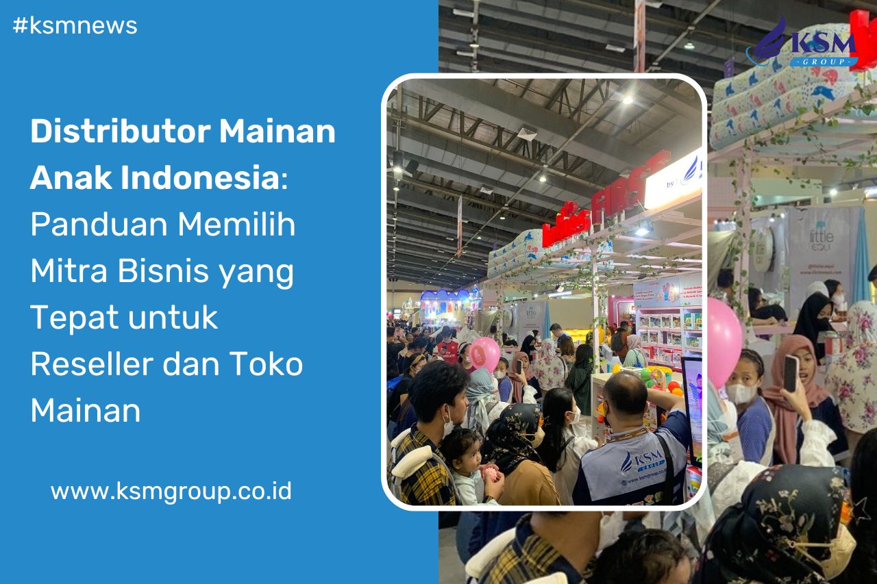 Distributor Mainan Anak Indonesia