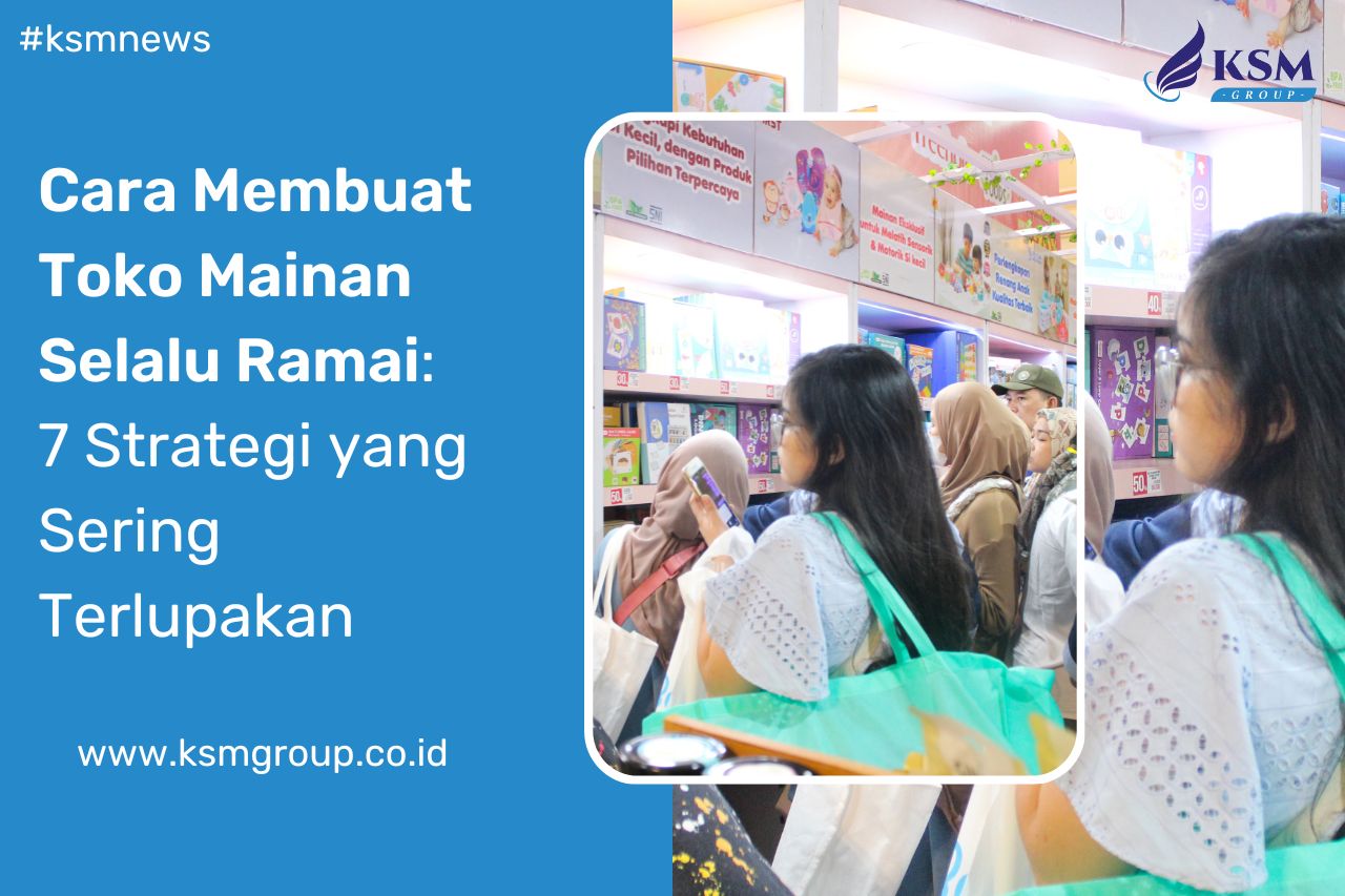 Cara Membuat Toko Mainan Ramai