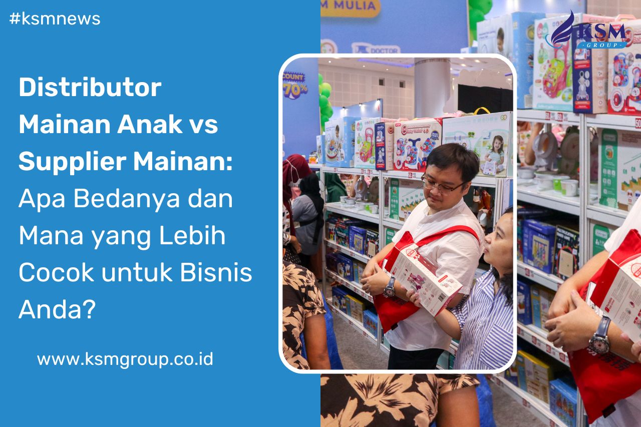 Distributor Mainan Anak vs Supplier Mainan