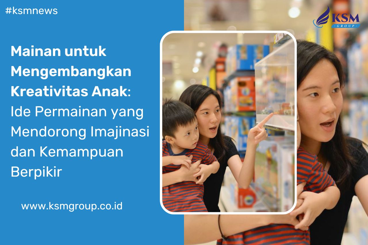 mainan untuk mengembangkan kreativitas anak