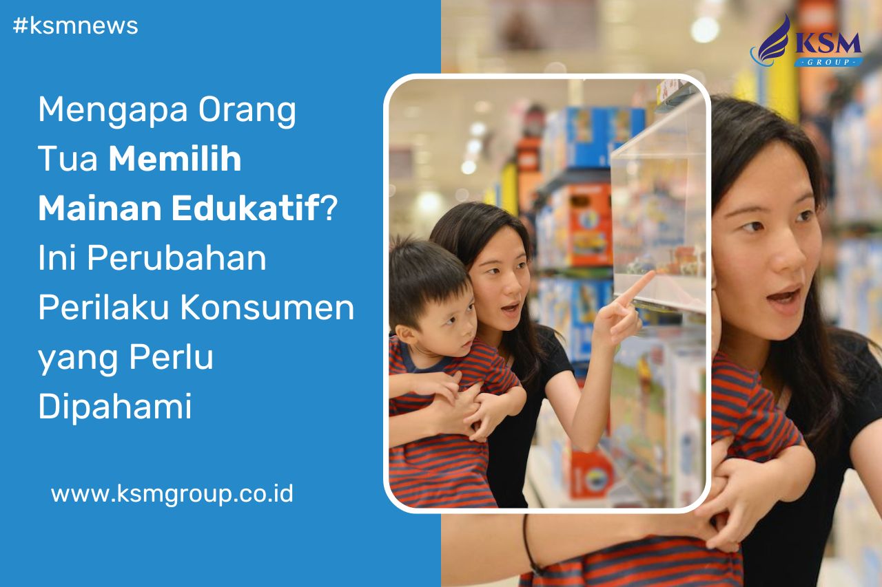 mengapa memilih mainan edukatif