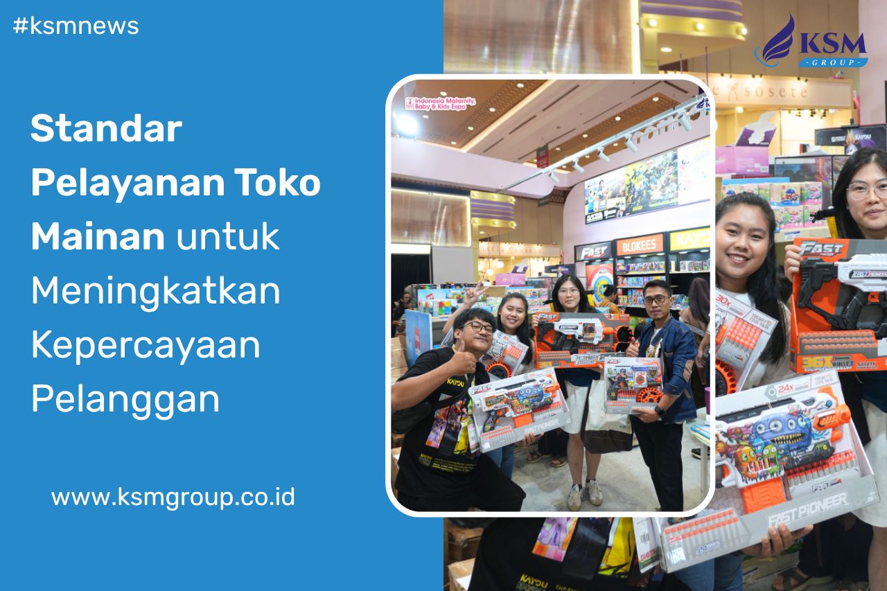 Standar Pelayanan Toko Mainan