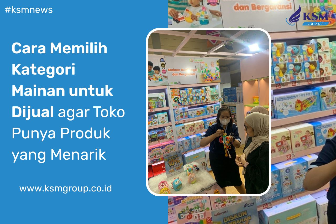 cara memilih kategori mainan untuk dijual