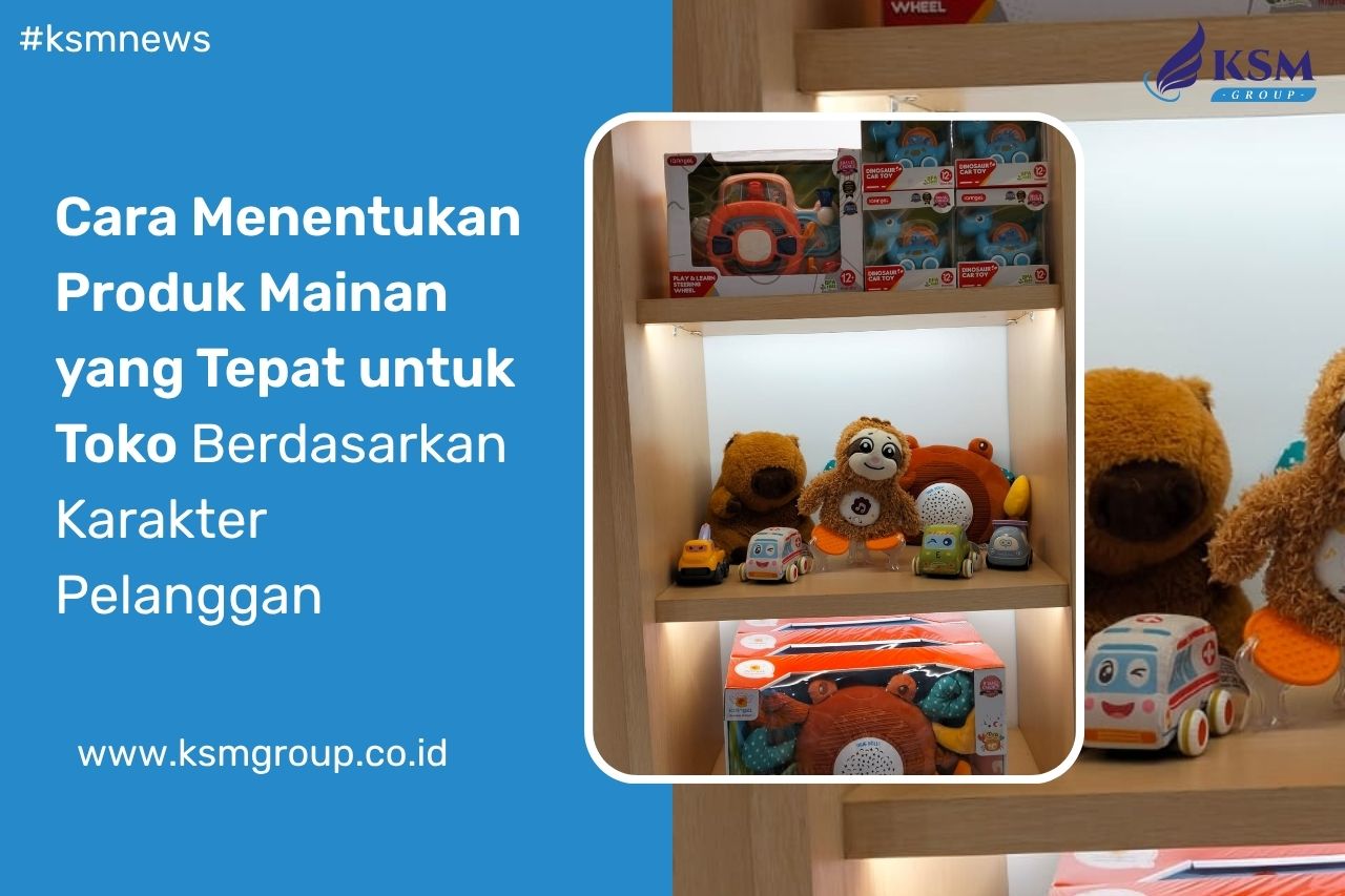 menentukan produk mainan untuk toko